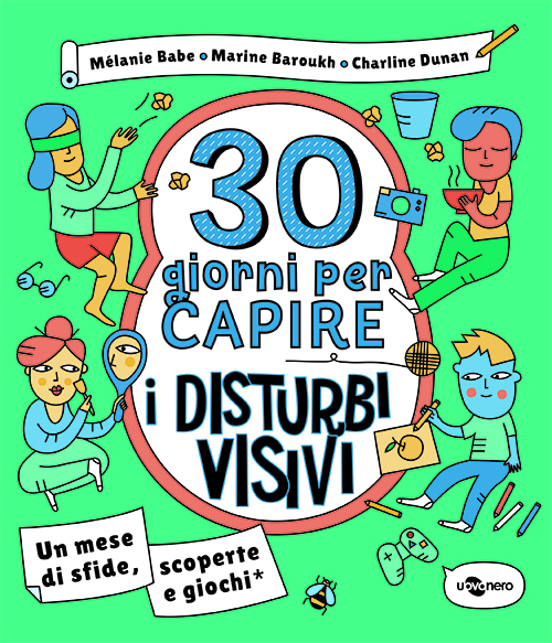 30 giorni per capire i disturbi visivi